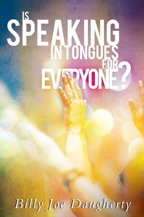 Is Speaking In Tongues for Everyone?