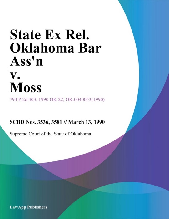 State Ex Rel. Oklahoma Bar Assn v. Moss