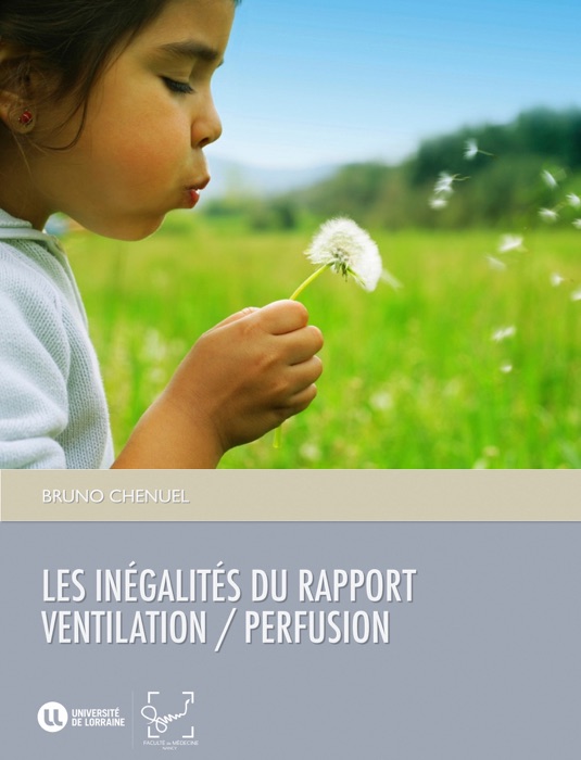 Les Inégalités du rapport Ventilation / Perfusion