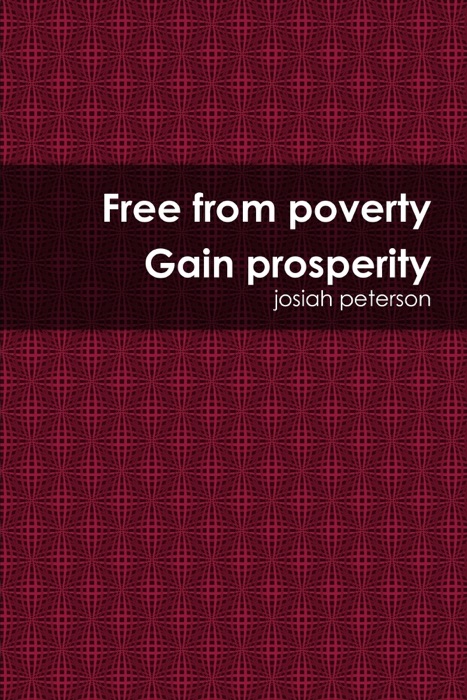 Free From Poverty Gain Prosperity