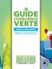 Le Guide Conscience Verte: Montréal - Tim Stremos & Lyse-Anne Marquis