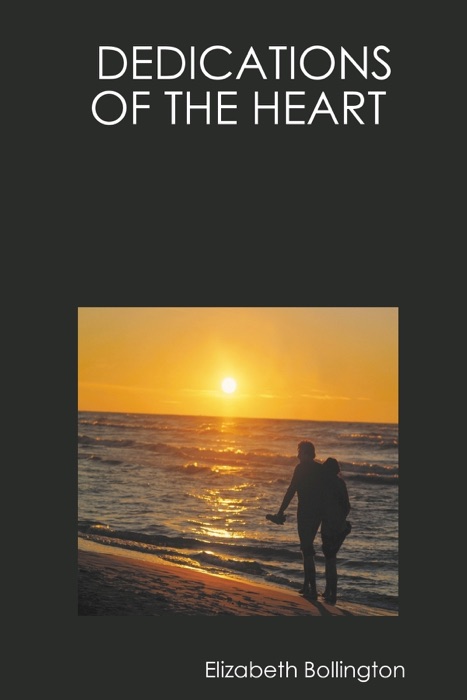 Dedications of the Heart