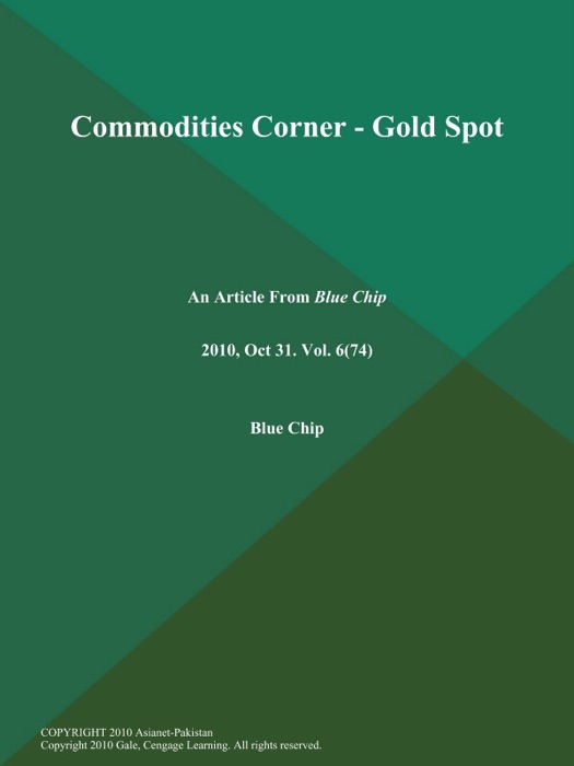 Commodities Corner - Gold Spot