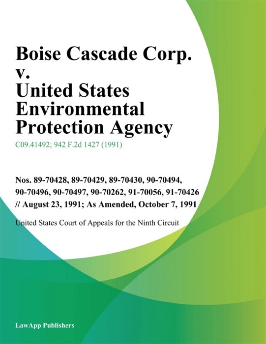 Boise Cascade Corp. V. United States Environmental Protection Agency