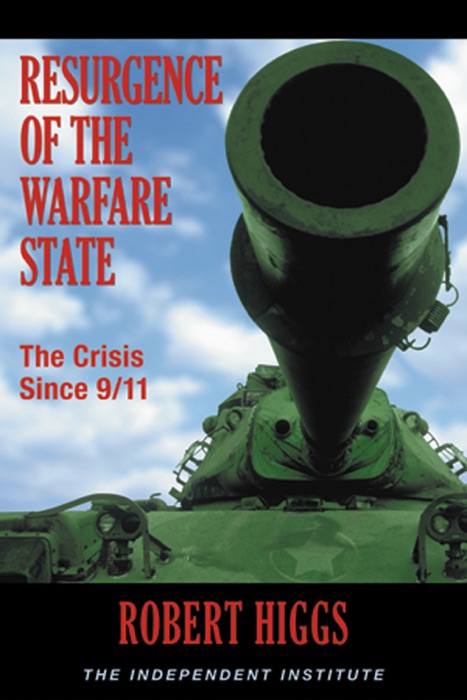 Resurgence of the Warfare State