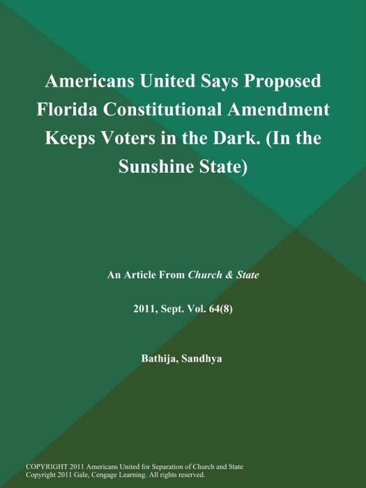 Americans United Says Proposed Florida Constitutional Amendment Keeps Voters in the Dark (In the Sunshine State)