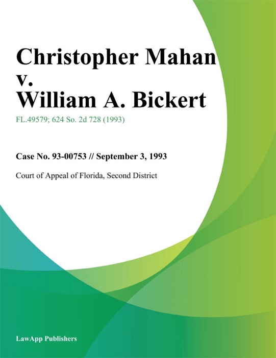 Christopher Mahan v. William A. Bickert