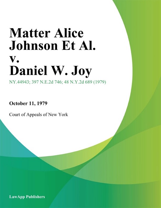 Matter Alice Johnson Et Al. v. Daniel W. Joy