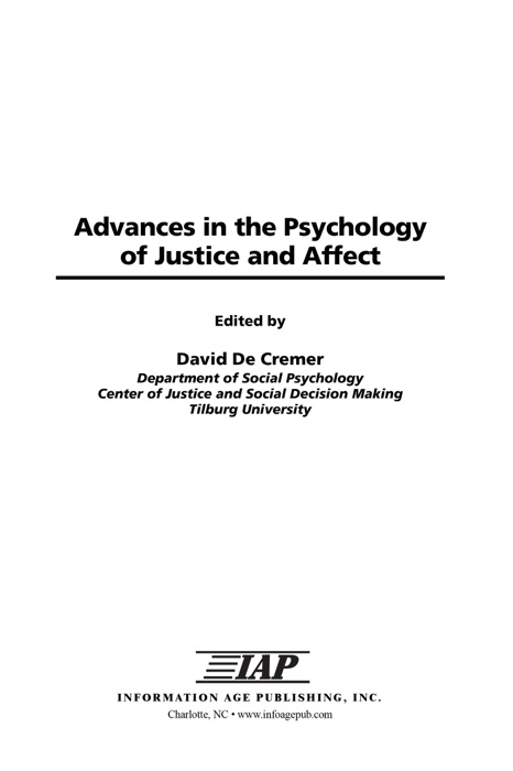 Advances in the Psychology of Justice and Affect