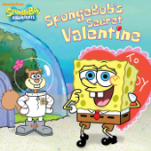 SpongeBob's Secret Valentine (SpongeBob SquarePants) - Nickelodeon Publishing