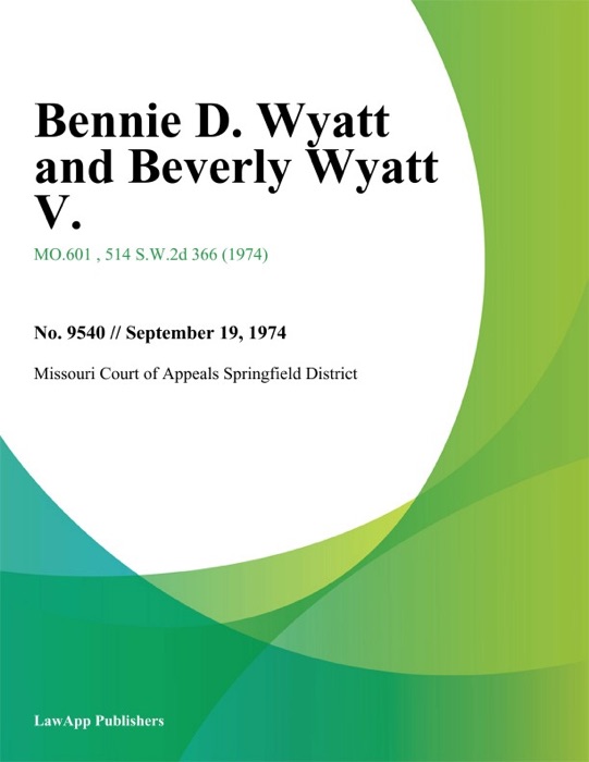 Bennie D. Wyatt and Beverly Wyatt V.