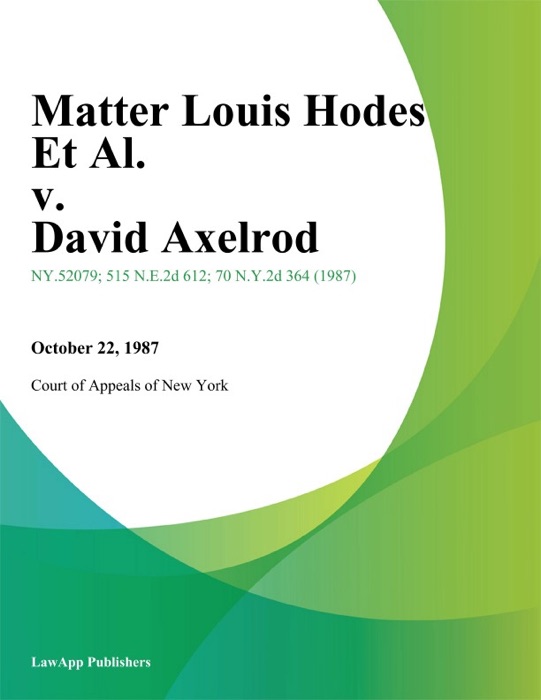 Matter Louis Hodes Et Al. v. David Axelrod