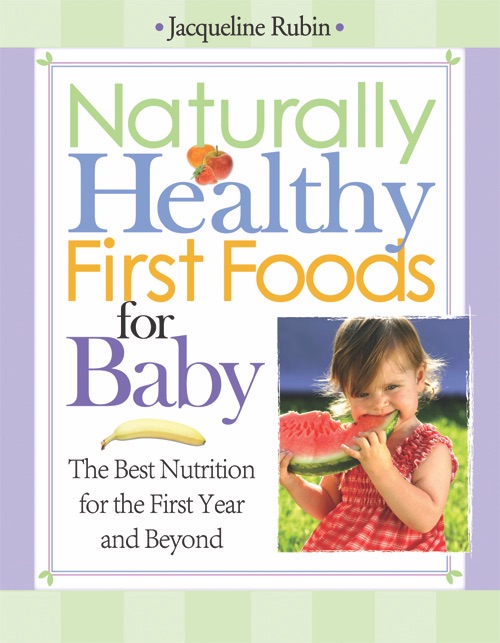 Naturally Healthy First Foods for Baby