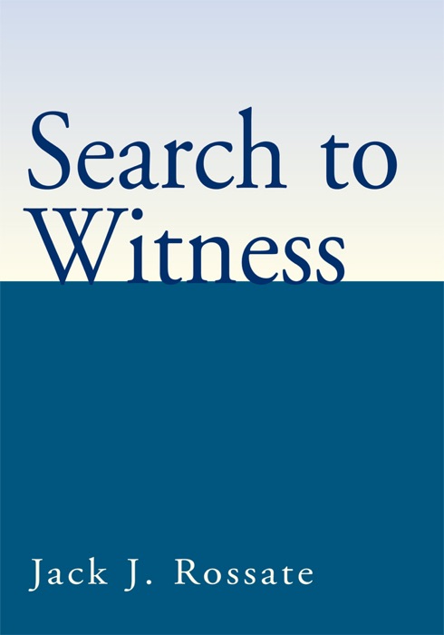 Search To Witness