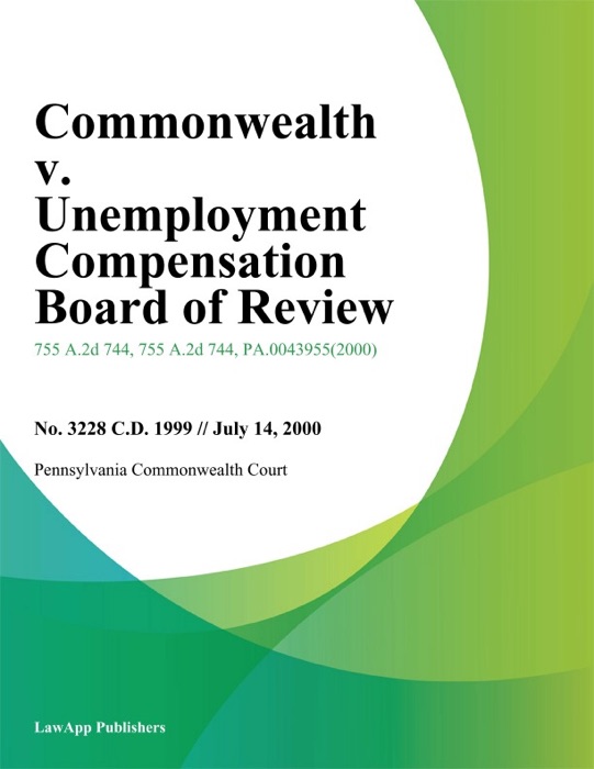 Commonwealth v. Unemployment Compensation Board of Review