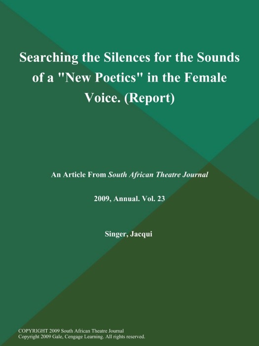 Searching the Silences for the Sounds of a 