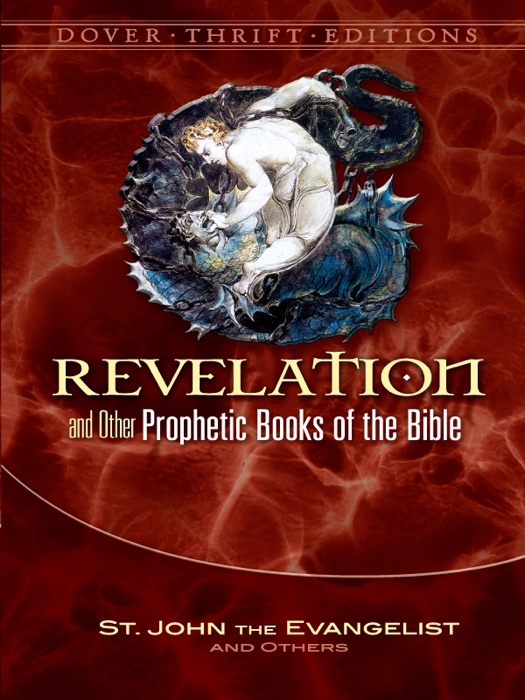 Revelation and Other Prophetic Books of the Bible