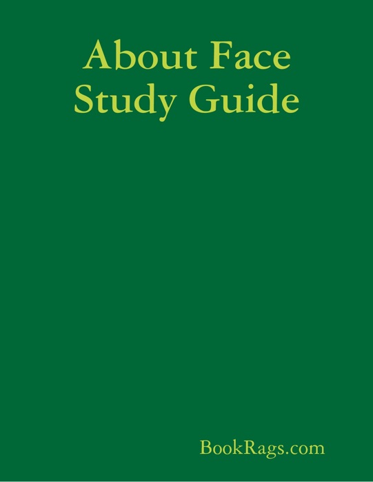 About Face Study Guide
