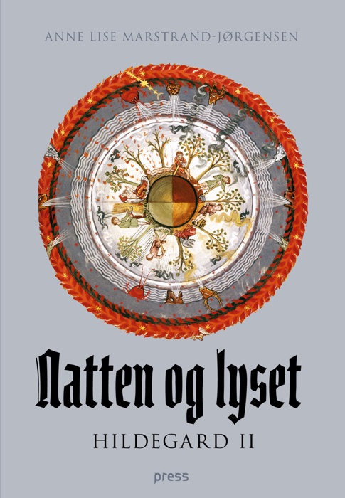 Natten og lyset. Hildegard II