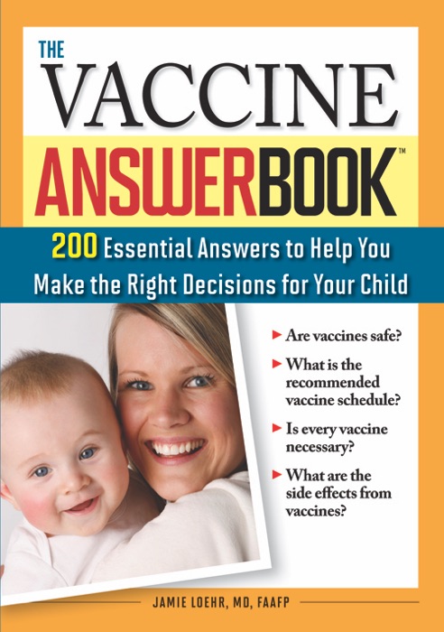 Vaccine Answer Book