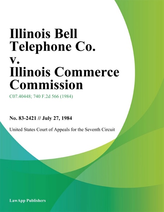 Illinois Bell Telephone Co. v. Illinois Commerce Commission