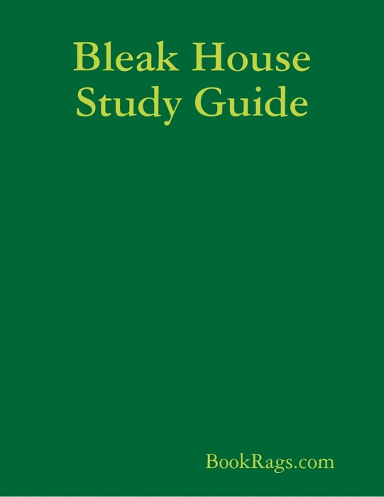 Bleak House Study Guide