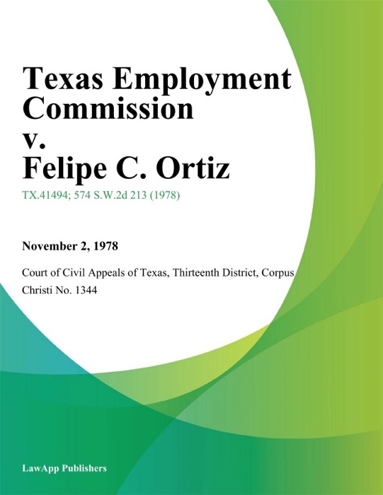 Texas Employment Commission v. Felipe C. Ortiz