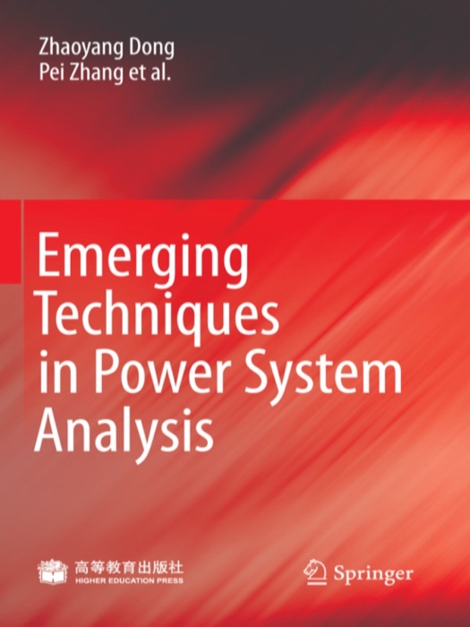 Emerging Techniques in Power System Analysis