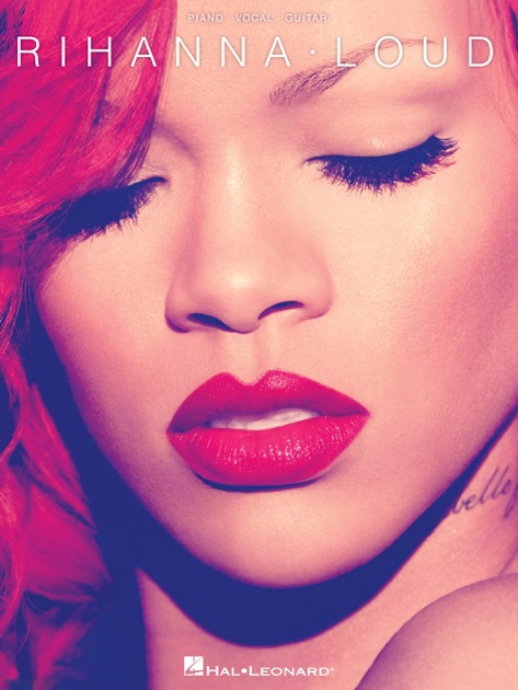 Rihanna - Loud Songbook by Rihanna on Apple Books