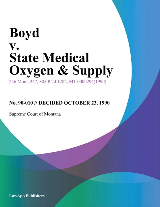 Boyd v. State Medical Oxygen & Supply