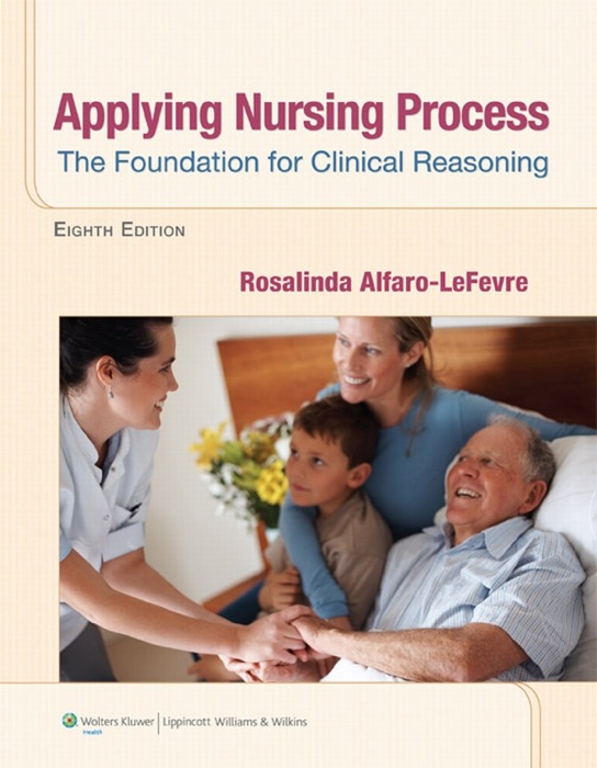 Applying Nursing Process: Eighth Edition