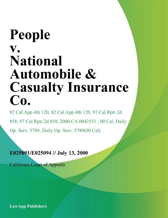 People V. National Automobile & Casualty Insurance Co.