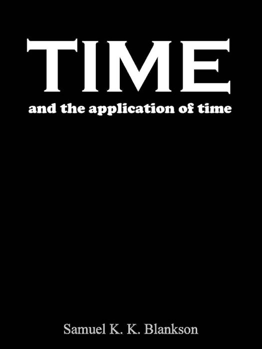 Time and the Application of Time