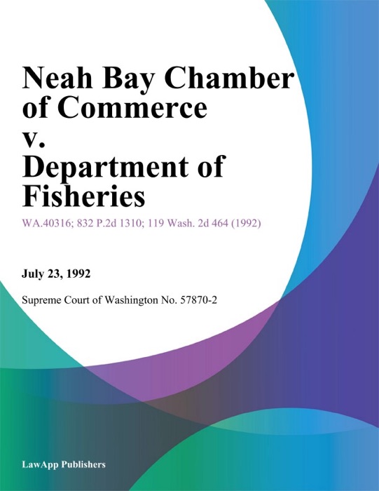 Neah Bay Chamber Of Commerce V. Department Of Fisheries