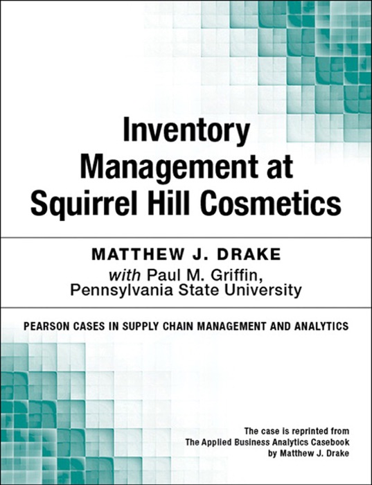 Inventory Management at Squirrel Hill Cosmetics