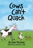 Cows Can't Quack - Dave Reisman & Jason A. Maas