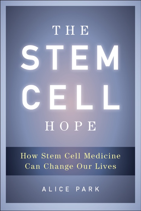 The Stem Cell Hope