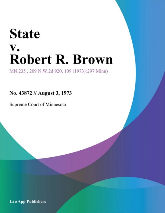 State v. Robert R. Brown