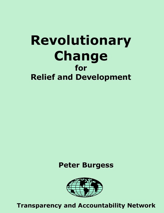 Revolutionary Change for Relief and Development