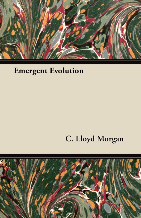 Emergent Evolution