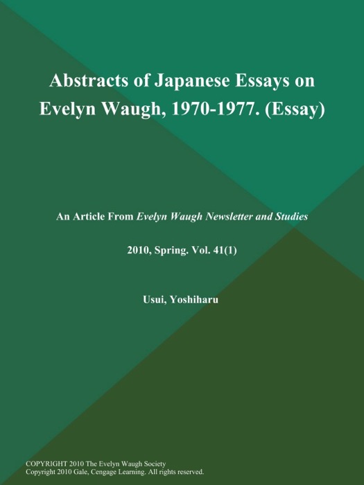 Abstracts of Japanese Essays on Evelyn Waugh, 1970-1977 (Essay)