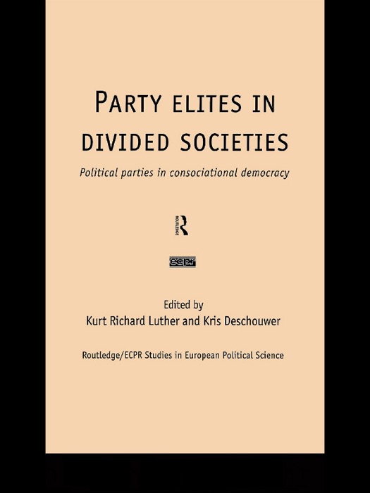 Party Elites in Divided Societies