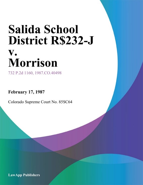 Salida School District R-32-J V. Morrison