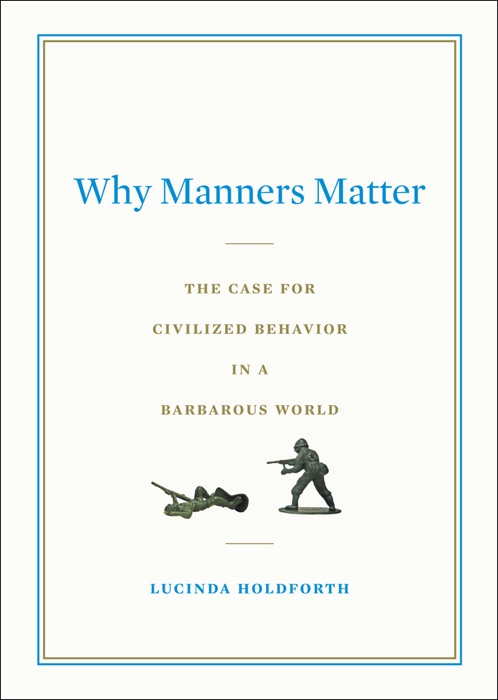 Why Manners Matter
