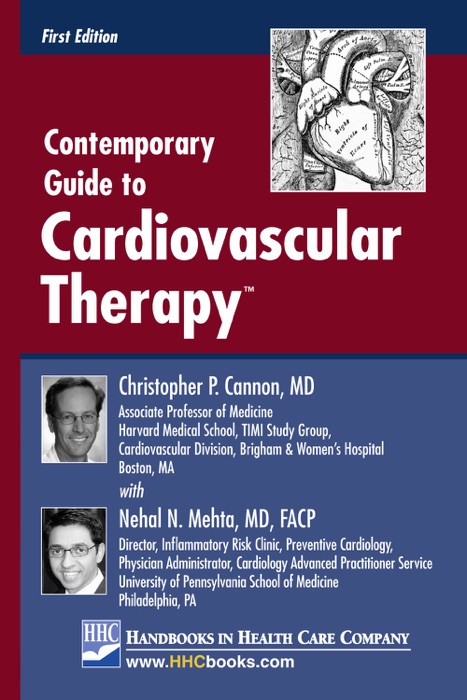 Contemporary Guide to Cardiovascular Therapy™