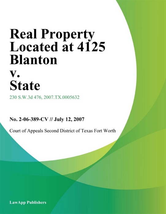 Real Property Located At 4125 Blanton v. State