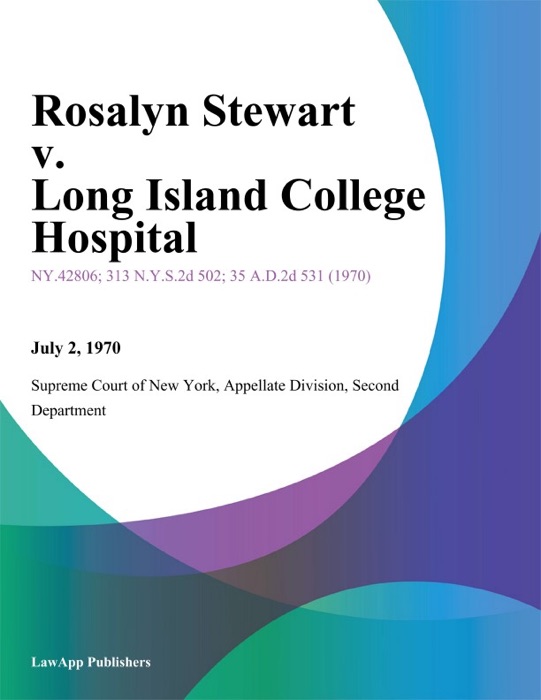 Rosalyn Stewart v. Long Island College Hospital