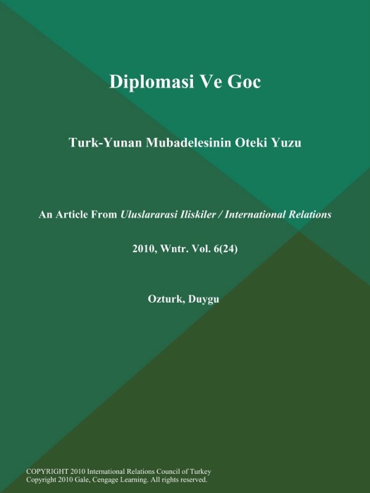 Diplomasi Ve Goc: Turk-Yunan Mubadelesinin Oteki Yuzu