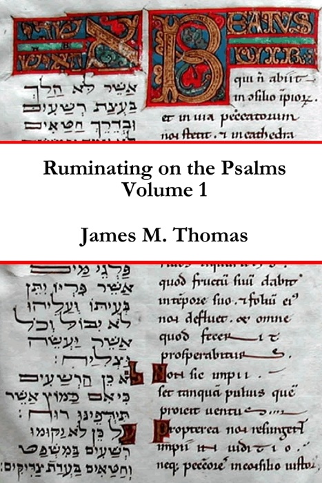 Ruminating On the Psalms