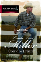 Linda Lael Miller - Über alle Grenzen artwork